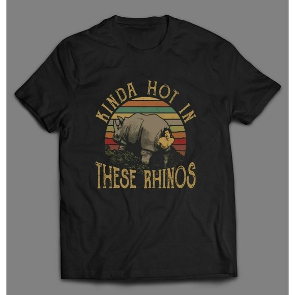 ACE VENTURA KINDA HOT IN THESE RHINOS ART SHIRT - Picture 1 of 1